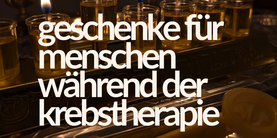 Geschenke für Menschen in Krebstherapie – Was wirklich ankommt